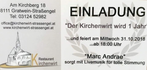 Kirchenwirt Judendorf Strassengel 1.Jahres Feier mit Live Musik Marc Andrew am 31.10. mit Allrounddancer 06644512100